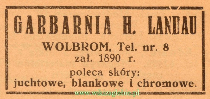 Plik:Reklama 1937 Wolbrom Garbarnia H. Landau 01.jpg