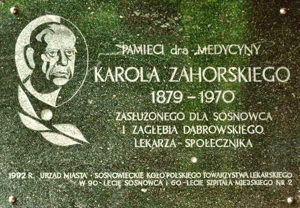 Plik:Sosnowiec (ul. 3 Maja); Miejsce Pamięci nr 38 024 - Tablica upamiętniająca dr med. Karola Zahorskiego (01).jpg