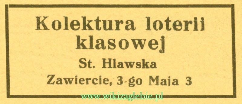 Plik:Reklama 1937 Zawiercie Kolektura Loterii Klasowej St. Hlawska 01.jpg
