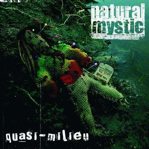 Plik:Natural Mystic - Quasi Milieu.jpg