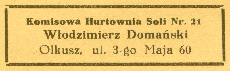 Plik:Reklama 1937 Olkusz Komisowa Hurtownia Soli Włodzimierz Domański 01.jpg