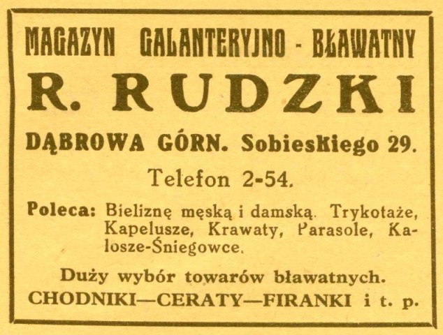 Plik:Reklama 1931 Dąbrowa Górnicza Magazyn Galanteryjno-Bławatny R. Rudzki 01.jpg
