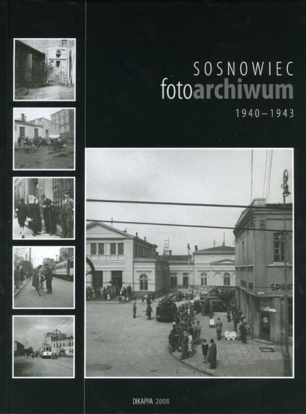Plik:Sosnowiec fotoarchiwum 1940 - 1943.jpg