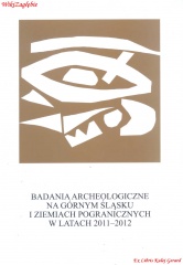 Badania archeologiczne na G Śl i ziemiach pogranicznych 2011-2012 .jpg