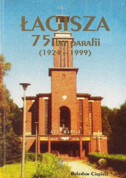 Plik:Łagisza - 75 lat parafii (1924-1999).jpg
