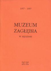 Muzeum Zagłębia w Będzinie 1957-1997.jpg