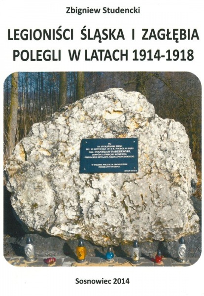 Plik:Legioniści Śląska i Zagłębia polegli w latach 1914 - 1918.jpg