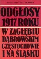 Odgłosy 1917 roku w Zagłębiu Dąbrowskim, Częstochowie i na Śląsku.jpg