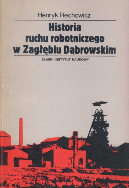 Plik:Historia ruchu robotniczego w Zagłębiu Dąbrowskim.jpg