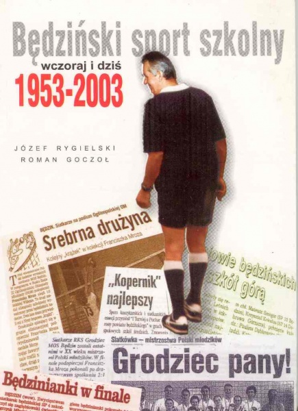 Plik:Będziński sport szkolny wczoraj i dziś (1953 - 2003).jpg