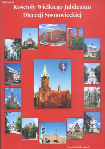Plik:Kościoły Wielkiego Jubileuszu Diecezji Sosnowieckiej.jpg