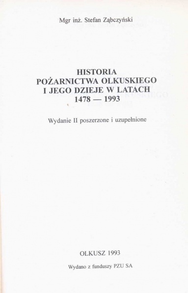 Plik:Historia pożarnictwa olkuskiego i jego dzieje w latach 1478-1993.jpg