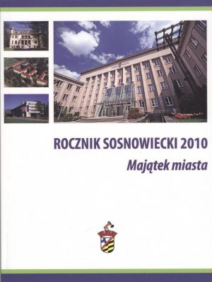 Rocznik sosnowiecki 2010 - majątek miasta.jpg