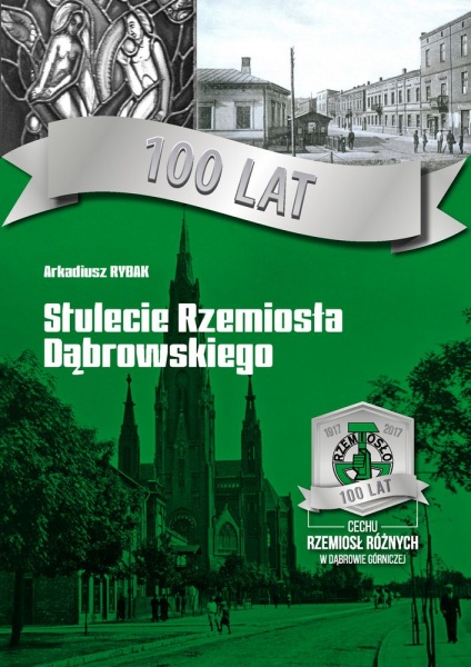 Plik:Stulecie Rzemiosła Dąbrowskiego.jpg