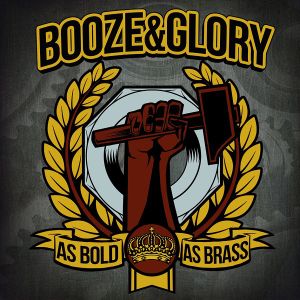 Booze & Glory - As Bold As Brass.jpg