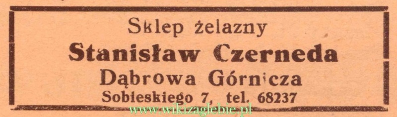 Plik:Reklama 1937 Dąbrowa Górnicza Sklep Żelazny Stanisław Czerneda 01.jpg