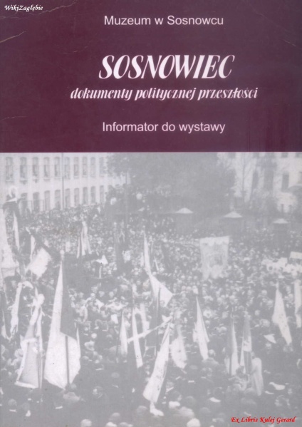 Plik:Sosnowiec dokumenty politycznej przeszłości.jpg
