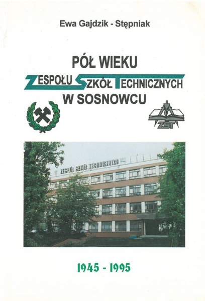 Plik:Pół wieku Zespołu Szkół Technicznych w Sosnowcu 1945-1995.jpg