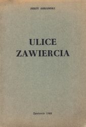 Ulice Zawiercia - Jerzy Abramski.jpg