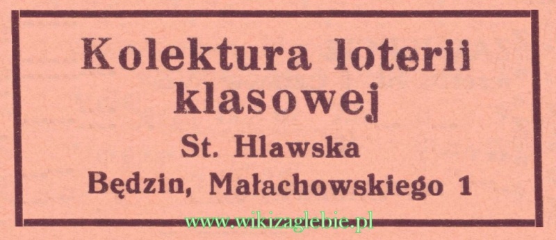 Plik:Reklama 1937 Będzin Kolektura Loterii Klasowej St. Hlawska 01.jpg