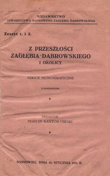 Plik:Z przeszłości Zagłębia Dąbrowskiego i okolicy - Szkice monograficzne z ilustracjami - Tom 1 - nr 01-02.jpg