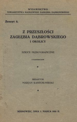 Z przeszłości Zagłębia Dąbrowskiego i okolicy - Szkice monograficzne z ilustracjami - Tom 1 - nr 05.jpg