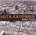 Film - Huta Katowice Krótka historia.jpg