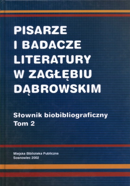 Plik:Pisarze i badacze literatury w Zagłębiu Dąbrowskim Tom 2.jpg