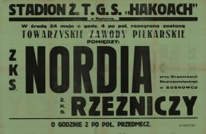 Plakat na mecz Rzeźniczy Będzin Nordia Sosnowiec.jpg