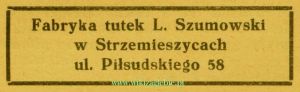 Reklama 1937 Dąbrowa Górnicza Fabryka Tutek L. Szumowski w Strzemieszycach 01.jpg