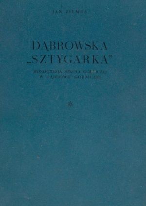 Dąbrowska Sztygarka.jpg
