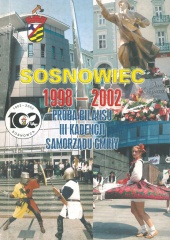 Sosnowiec 1998 - 2002 Próba bilansu III kadencji samorządu Gminy.jpg