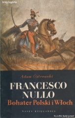 Francesco Nullo bohater (...) obwoluta.jpg