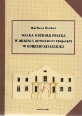 Walka o szkołę polską w okresie rewolucji 1905-7 w gub. kieleck.jpg