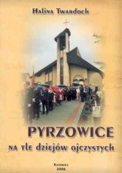 Pyrzowice na tle dziejów ojczystych.jpg