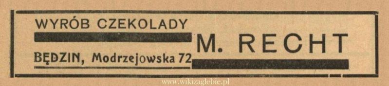 Plik:Reklama 1938 Będzin Wyrób Czekolady M. Recht 01.jpg