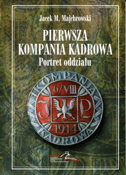 Plik:Pierwsza Kompania Kadrowa - Portret Oddziału.jpg