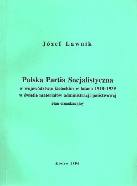 Plik:PPS w województwie kieleckim w latach 1918 - 1939.jpg
