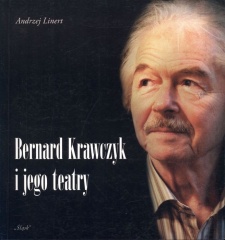Bernard Krawczyk i jego teatry.jpg