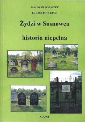 Żydzi w Sosnowcu. Historia niepełna.jpg