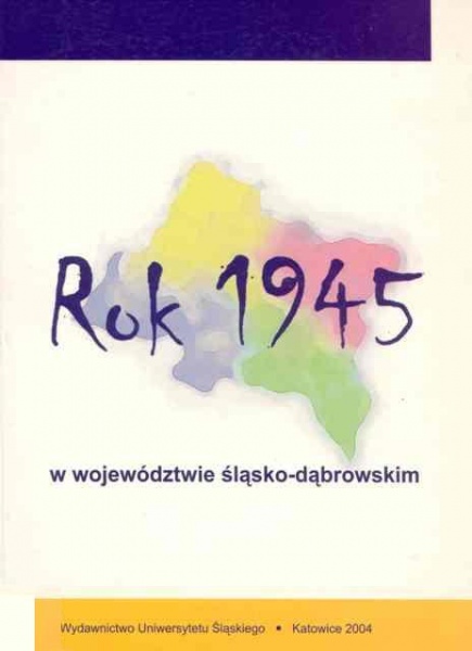 Plik:Rok 1945 w województwie śląsko-dąbrowskim.jpg