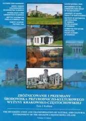 Zróżnicowanie i przemiany środowiska przyrodniczo-kulturowego Wyżyny Krakowsko-Częstochowskiej Tom 2 Kultura.jpg
