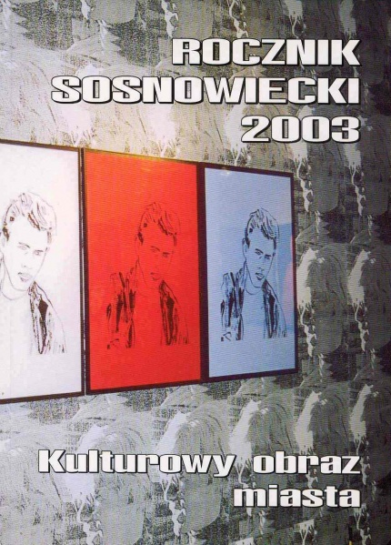 Plik:2003 Rocznik Sosnowiecki.jpg