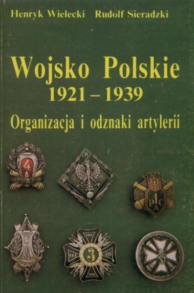 Plik:Wojsko Polskie 1921-1939. Organizacja i odznaki artylerii.jpg