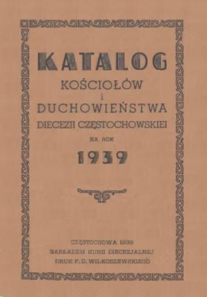 Katalog kościołów i duchowieństwa diecezji częstochowskiej na rok 1939.JPG