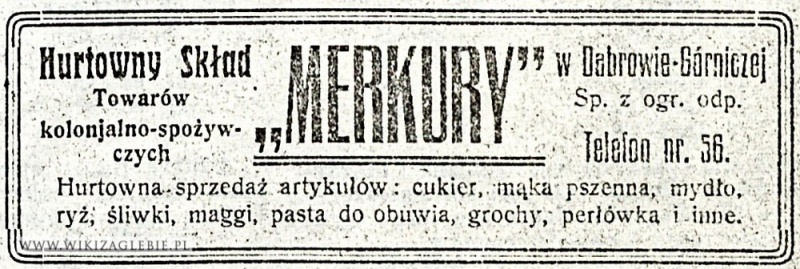 Plik:Reklama-1922-Dąbrowa-Górnicza-Merkury-Hurtowny-Skład-towarów-kolojalno-spożywczych.jpg