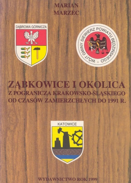 Plik:Ząbkowice i okolica z pogranicza krakowsko-śląskiego od czasów zamierzchłych do 1991 r..jpg
