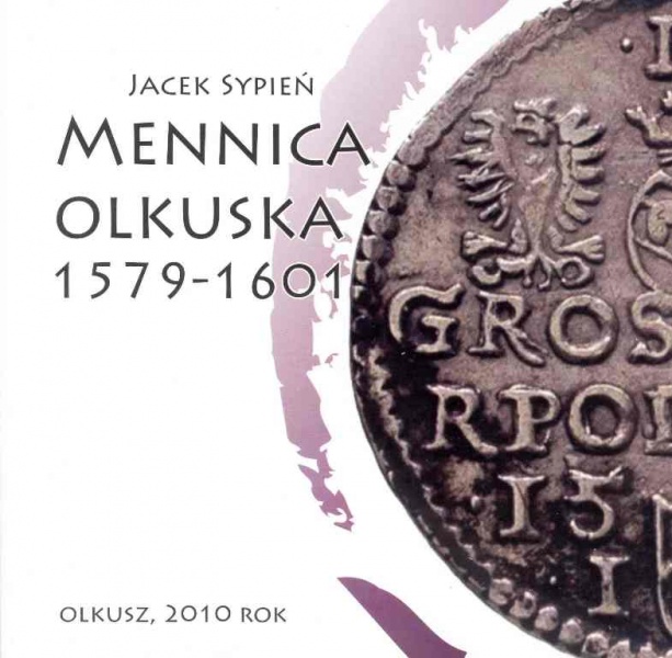 Plik:Mennica olkuska 1579 - 1601 (Jacek Sypień).jpg