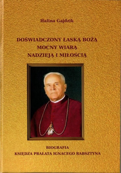 Plik:Biografia księdza Ignacego Rabsztyna okładka.jpg