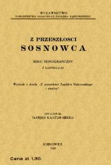 Z przeszłości Sosnowca - szkic monograficzny z ilustracjami.jpg